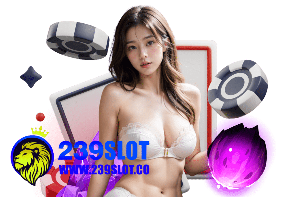239 slot สมัคร